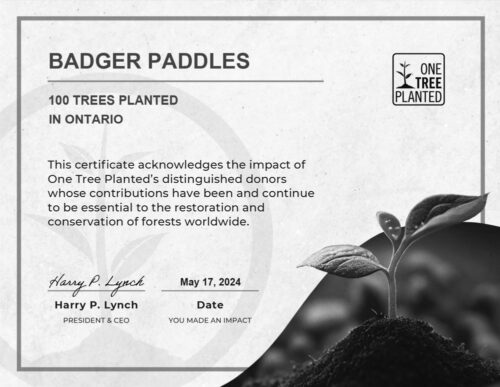One Tree Planted certificate for Badger Paddles - 100 trees planted in Ontario Dated May 17, 2024