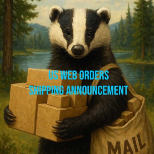 Badger holding shipping boxes and carrying a mail bag with title text: US WEB ORDERS SHIPPING ANNOUNCEMENT